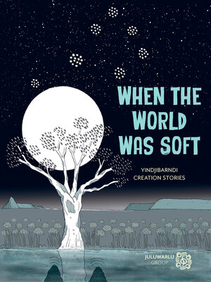 cover image of When the World Was Soft